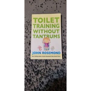 Toilet training without tantrums book